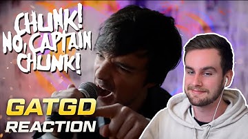 Reaction to Chunk! No, Captain Chunk! - Gone Are The Good Days