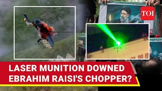 Laser Strike Killed Raisi? New Theory Surfaces Amid Iran's Helicopter Crash Probe