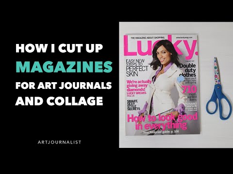 How I Cut Up Magazines for Art Journals and Collage 