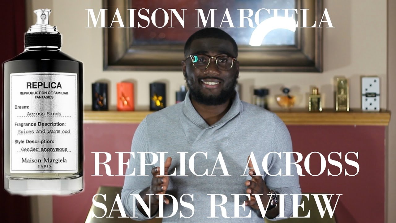 MAISON MARGIELA Replica Across Sands Review