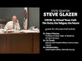 Sen. Glazer - COVID-19 Virtual Town Hall: The facts; the fatigue; the future