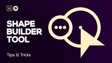 The Shape Builder Tool • Adobe Illustrator Tips & Tricks #1