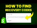 How to Find Shopify Recovery Code (FAST &amp; EASY)