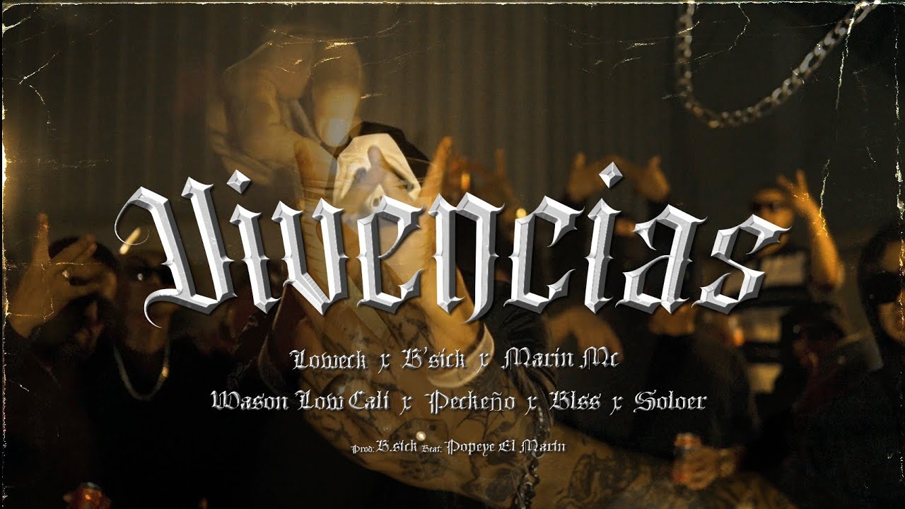 VIVENCIAS - La Costa Oeste Bandida (Soloer, Bsick, Wason LowCali, Peckeño, Blss)ft Loweck & Marin Mc