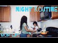 Night Routine | Mom Life | KayTheRealest