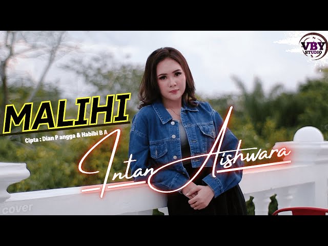 MALIHI DAYAK - INTAN AISHWARA (Official Music Video) class=