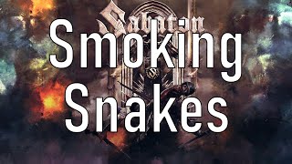 Sabaton | Smoking Snakes | Lyrics