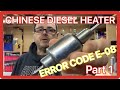 Chinese heater error E-08 PART 1