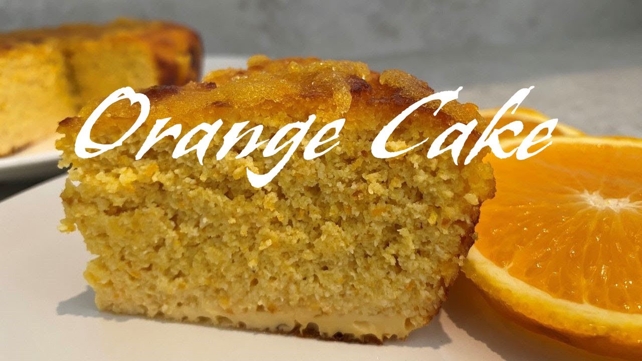 Fresh Orange Cake with Almond Flour YouTube