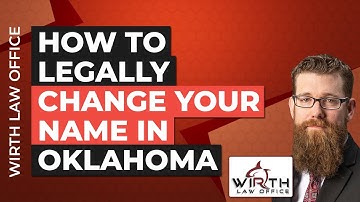 How to Legally Change Your Name in Oklahoma