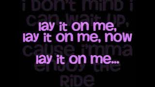 Lay It On Me- Kelly Rowland (Feat. Big Sean) with lyrics (on screen)