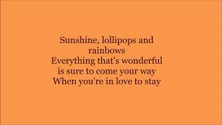 Lenka - Sunshine, Lollipops and Rainbows ( Lyrics Video )