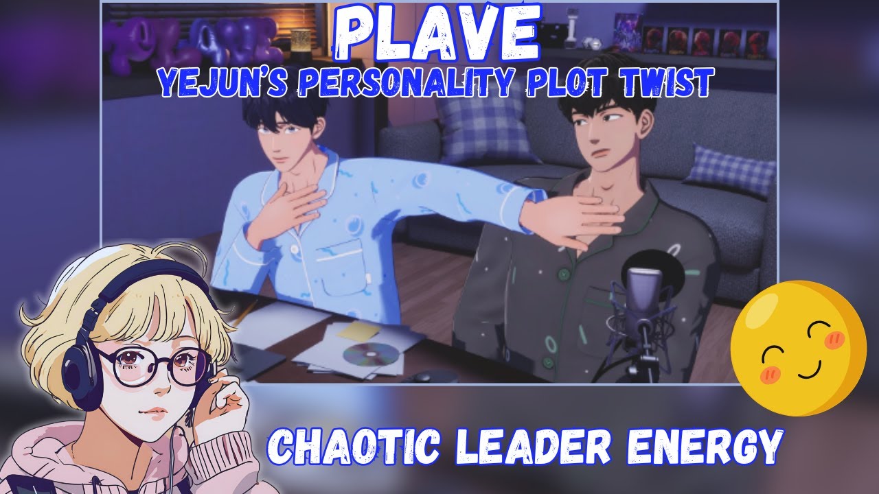 Reacting to PLAVE Yejun's personality plot twist