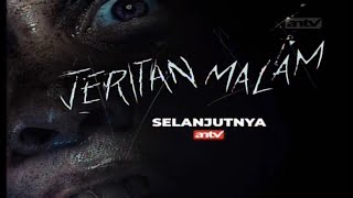 Promo ANTV Sinema Spesial : Jeritan Malam (Selanjutnya)