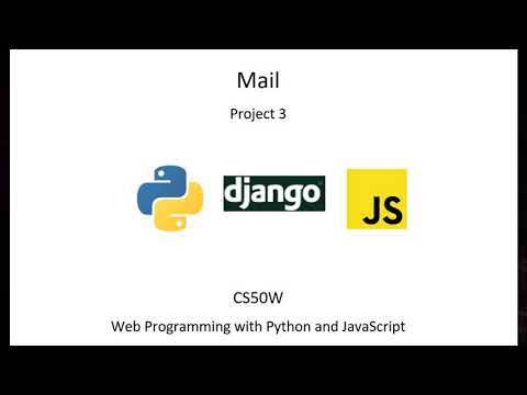 Project 3 | Mail | CS50W 2020 | Web Programming with Python & JavaScript