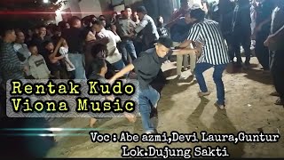 Rentak Kudo Viona Music 🔴Lok.Dujung Sakti