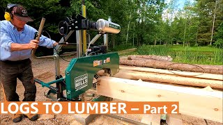 98 - My Process Milling Logs  Part 2 | Woodland Mills Sawmill