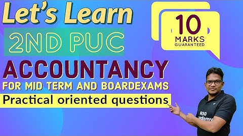 2nd PUC Accountancy | Practical oriented Question and solution