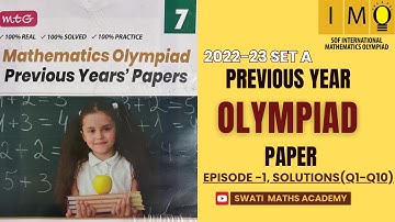 IMO 2022–23 Set A | Q1–Q10 Solved | Class 7 Olympiad Paper Solutions | Swati Maths Academy