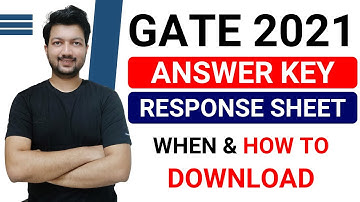 GATE 2021 ANSWER KEY | GATE 2021 Response Sheet | WHEN & WHERE to DOWNLOAD #GATE2021