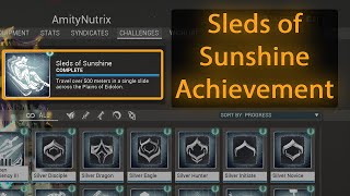 Sleds of Sunshine Achievement | Warframe 2022