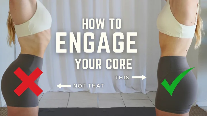 How to ENGAGE YOUR CORE Correctly (For Beginners) | 6 Exercises to ACTIVATE Your Core + Tips & Cues
