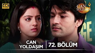 Can Yoldaşım Hint Dizisi 72. Bölüm K7