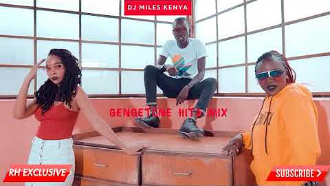 GENGETONE  HITS KENYAN MIX 2020 - DJ MILES KENYA FT MBOGI GENJE,BREEDER,REKLES,MEJJA @RHRADIO
