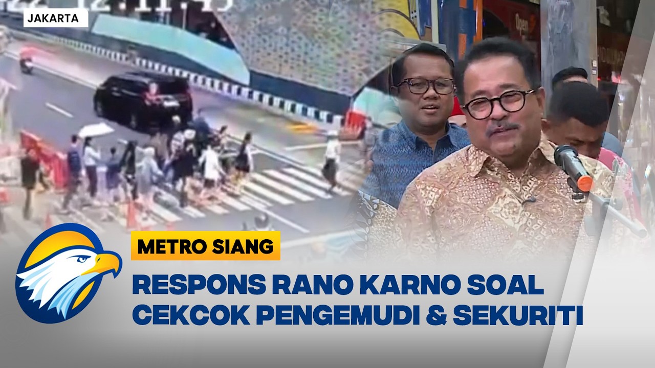 Pengemudi Mobil Cekcok Dengan Sekuriti, Rano Karno: Sekuriti MRT Tak Dipecat - [Metro Siang]