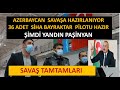 AZERBAYCAN SAVAŞA  HAZIRLANIYOR  AZERBAYCAN ORDUSU PİLOTLARI HAZIR  KOMANDOLAR HAZIR