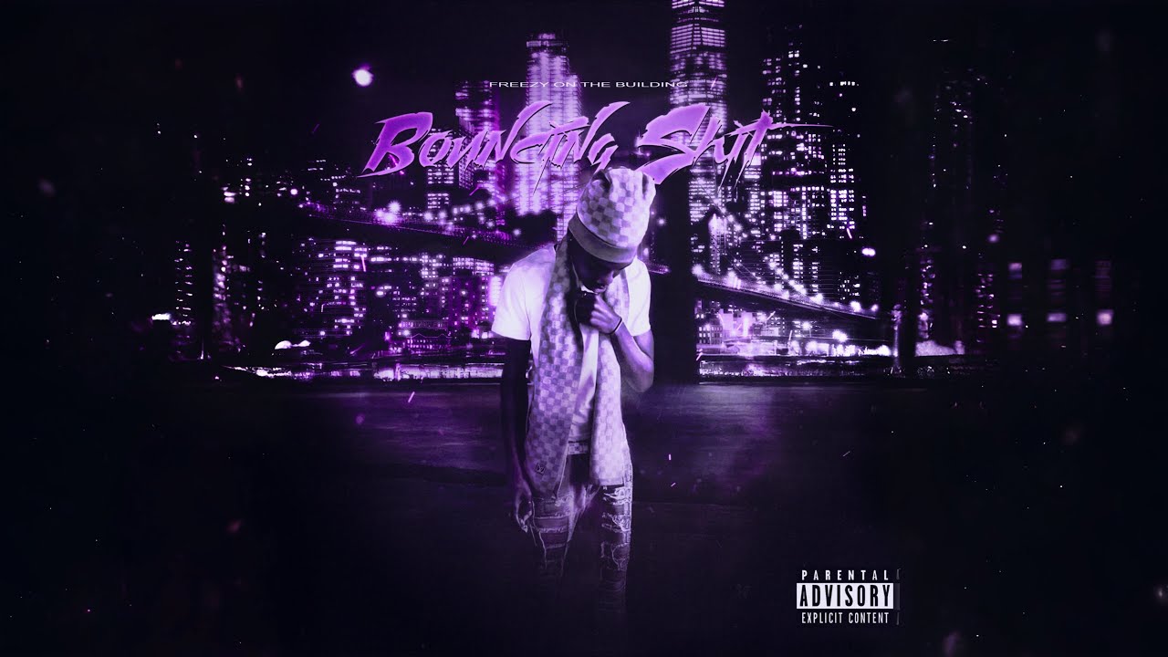 Watch Freezy On The Building - Bouncing Shit on YouTube Watch Freezy On The Building - Bouncing Shit on YouTube