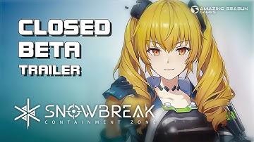 Snowbreak: Containment Zone - Closed Beta Trailer - Update Preview - F2P - Mobile/PC - CN/EN