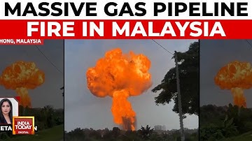 Malaysia: Massive Gas Pipeline Explosion Sparks Fire in Putra Heights