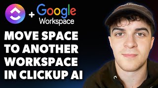 How to Move Space to Another Workspace in Clickup Ai (Full 2025 Guide)