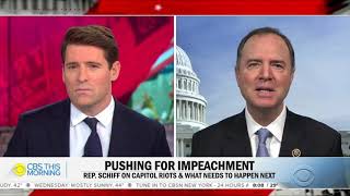 Rep. Schiff on CBS: Trump is a Danger to the Nation Every Day he Remains in Office