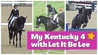 My Kentucky 4* Experience with Let It Be Lee