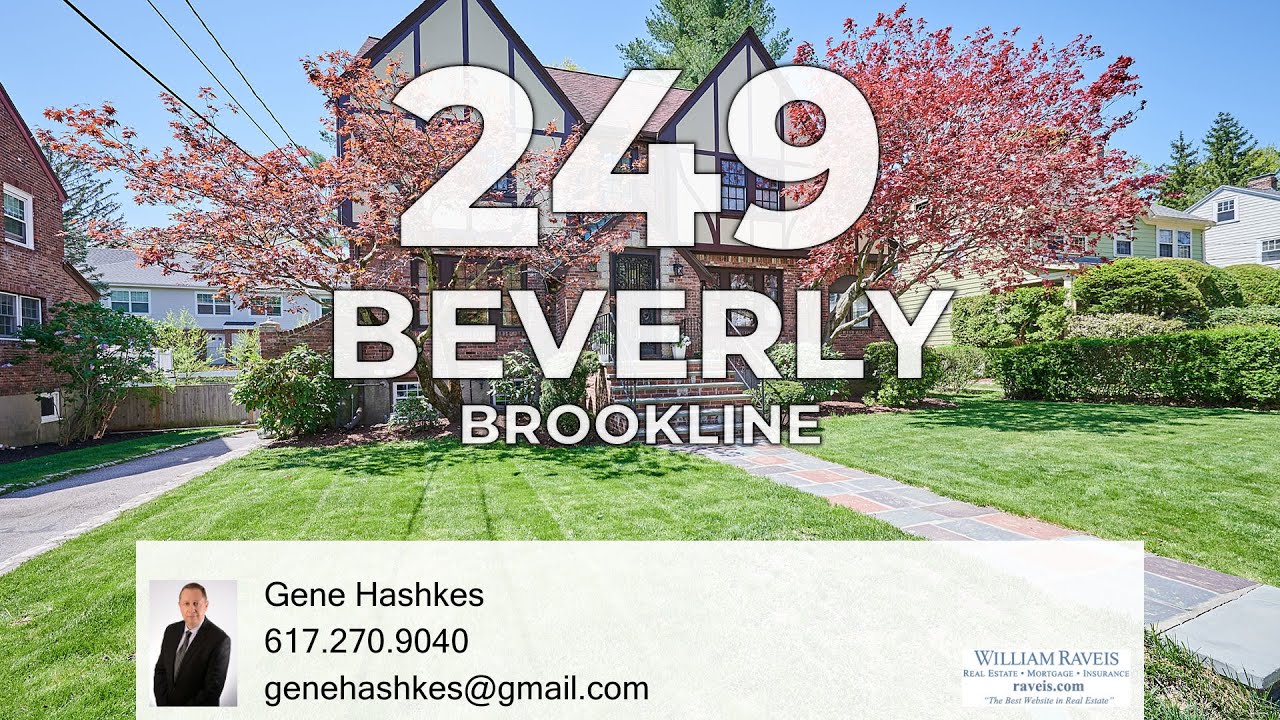 249 Beverly Road, Brookline, MA 02467 - YouTube