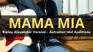 Guitar Tutorial - Mama Mia (Ripley Alexander Version Australian Idol 2024 Auditions) Guitar Tutorial