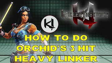 Killer Instinct - How to Do Orchid
