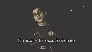 Strach - İllegal Silüetler (Lyrics Video) Resimi