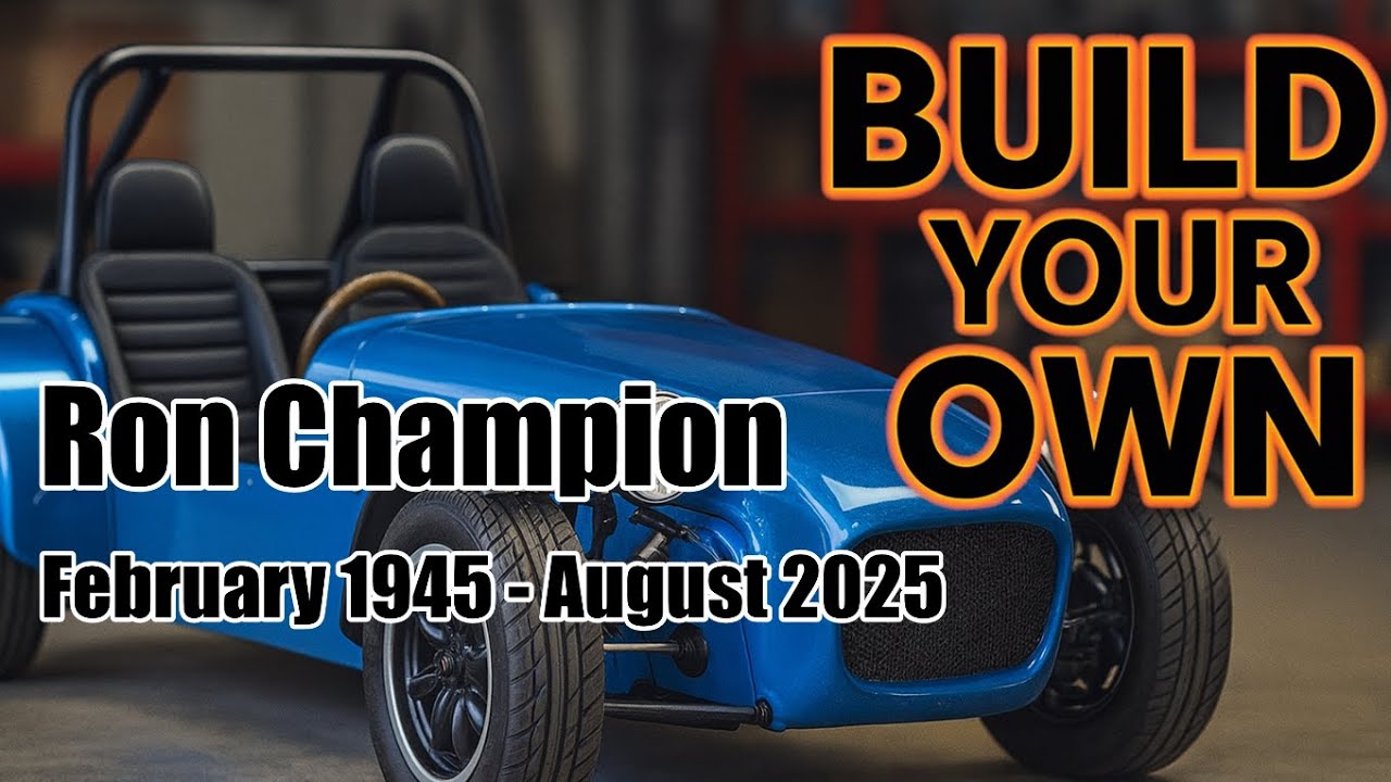 Remembering Ron CHAMPION - Build a Sports Car for £250