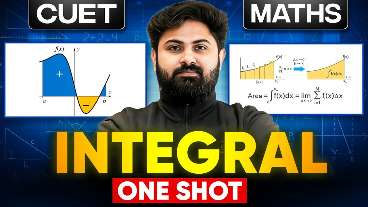 CUET Maths Integrals | One Shot Revision | Substitution, By Parts ...