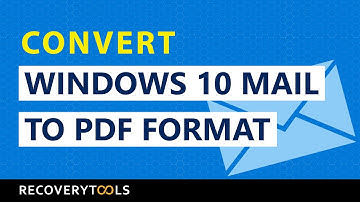 Convert Windows 10 Mail App to PDF Adobe Printable Format