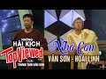VAN SON 😊 Live Show Saigon  Việt Nam Hài Kịch | Nhớ Con | Vân Sơn - Hoài Linh