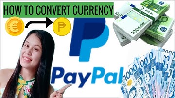 HOW TO CONVERT CURRENCY ON PAYPAL / CONVERT EUR TO PHP / Tagalog Tutorial / Maria Nilda Mativo