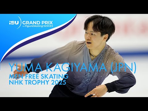 Yuma KAGIYAMA JPN Men Free Skating NHK Trophy 2025 GPFigure