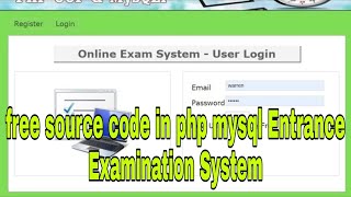 free source code in php mysql Entrance Examination System
