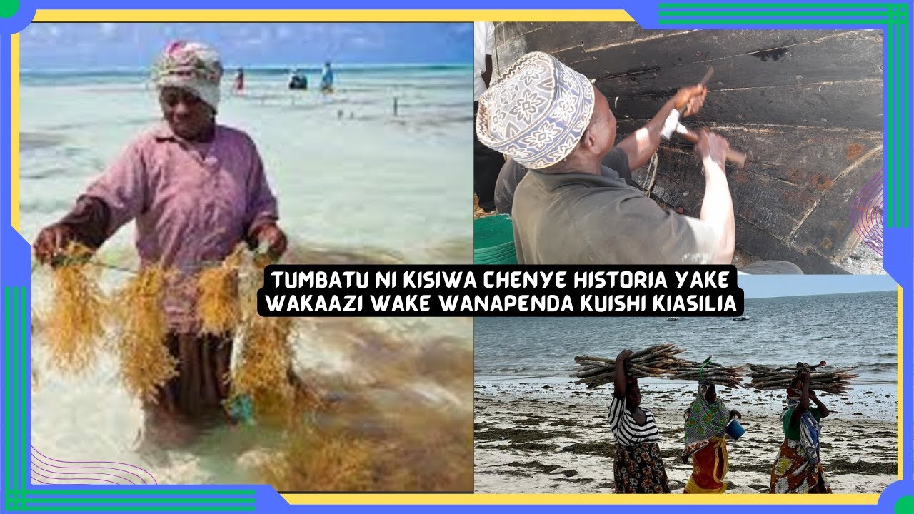 Historia Yake: Tumbatu ni kisiwa kilichochelewa kupata maendeleo Zanzibar