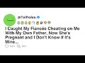Shocking Betrayal: Fiancée Cheats with My Dad and Now She's Pregnant 😢