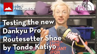 Testing the new Routesetter Shoe by Tonde Katiyo & The North Face - Available at Bergfreunde.de